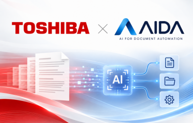 Toshiba hợp tác với AIDA: Đưa AI vào tự động hóa tài liệu và quy trình doanh nghiệp